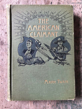 Load image into Gallery viewer, The American Claimant by Mark Twain