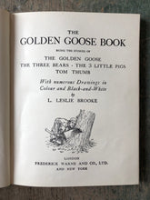 Load image into Gallery viewer, The Golden Goose Book: Being the Stories of The Three Bears, The 3 Little Pigs and Tom Thumb with illustrations by L. Leslie Brooke
