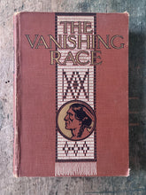 Load image into Gallery viewer, The Vanishing Race: The Last Great Indian Council and The Indians' Story of the Custer Fight by Dr. Joseph K. Dixon