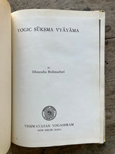 Load image into Gallery viewer, Yogic Suksma Vyayama by Dhirendra Brahmachari