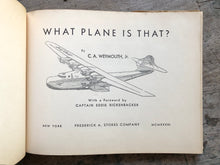 Load image into Gallery viewer, What Plane is that? By C. A. Weymouth, Jr.