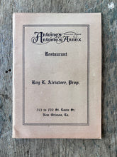 Load image into Gallery viewer, Antoine's Restaurant and Antoine's Annex Restaurant Souvenir Booklet, Roy L. Alciatore, Proprietor, New Orleans, Louisiana