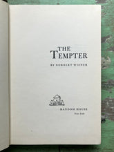 Load image into Gallery viewer, The Tempter by Norbert Wiener