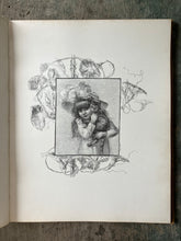 Load image into Gallery viewer, Home Fairies and Heart Flowers: Twenty Studies of Children's Heads by Frank French Accompanied by Poems by Margaret E. Sangster