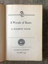 Load image into Gallery viewer, A Wreath of Roses by Elizabeth Taylor