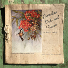 Load image into Gallery viewer, Australian Birds and Flowers by Neville Cayley