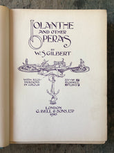 Load image into Gallery viewer, Iolanthe and Other Operas by W. S. Gilbert and illustrated by W. Russell Flint
