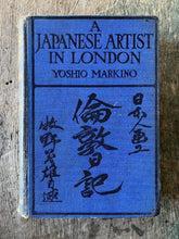 Load image into Gallery viewer, A Japanese Artist in London written and illustrated by Yoshio Markino