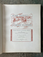 Load image into Gallery viewer, Home Fairies and Heart Flowers: Twenty Studies of Children's Heads by Frank French Accompanied by Poems by Margaret E. Sangster