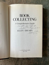 Load image into Gallery viewer, Book Collecting: A Comprehensive Guide by Allen Ahearn INSCRIBED