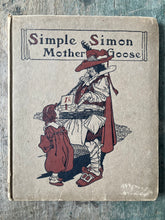 Load image into Gallery viewer, Simple Simon; Mother Goose