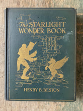 Load image into Gallery viewer, The Starlight Wonder Book by Henry B. Beston with Illustrations by Maurice Day