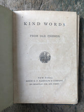 Load image into Gallery viewer, Kind Words From Old Friends