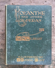 Load image into Gallery viewer, Iolanthe and Other Operas by W. S. Gilbert and illustrated by W. Russell Flint