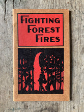 Load image into Gallery viewer, Fighting Forest Fires