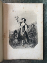 Load image into Gallery viewer, Findens’ Tableaux. A Series of Picturesque Scenes of National Character, Beauty, and Costume. Edited by Mary Russell Mitford.