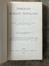 Load image into Gallery viewer, Through Romany Songland by Laura Alexandrine Smith