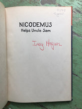 Load image into Gallery viewer, Nicodemus Helps Uncle Sam by Inez Hogan. SIGNED