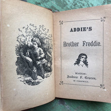 Load image into Gallery viewer, Addie’s Brother Freddie