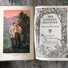Load image into Gallery viewer, Her Father's Daughter. by Gene Stratton-Porter