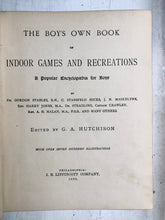 Load image into Gallery viewer, The Boy’s Own Book of Indoor Games and Recreations. Edited by G. A. Hutchison