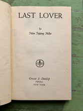 Load image into Gallery viewer, Last Lover. by Helen Topping Miller
