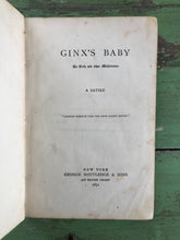 Load image into Gallery viewer, "Ginx's Baby, His Birth and Other Misfortunes: A Satire"
