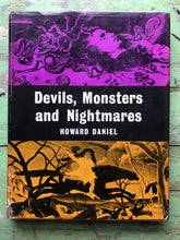 Load image into Gallery viewer, Devils, Monsters and Nightmares: An Introduction to the Grotesque and Fantastic in Art. by Howard Daniel