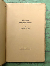 Load image into Gallery viewer, Sky Lines and Wood Smoke. by Badger Clark