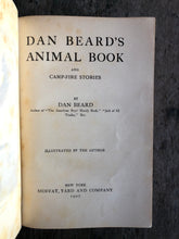 Load image into Gallery viewer, "Dan Beard's Animal Books and Camp-Fire Stories" by Dan Beard