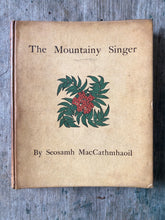 Load image into Gallery viewer, The Mountainy Singer by Seosamh MacCathmhaoil (Joseph Campbell)
