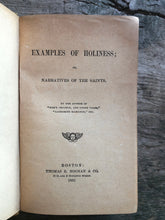 Load image into Gallery viewer, Examples of Holiness; or, Narratives of the Saints. by Mary Seymour