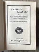 Load image into Gallery viewer, A Passage Perilous. by Rosa Nouchette Carey