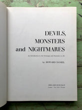 Load image into Gallery viewer, Devils, Monsters and Nightmares: An Introduction to the Grotesque and Fantastic in Art. by Howard Daniel