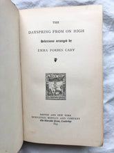 Load image into Gallery viewer, “The Dayspring From on High” selections arranged by Emma Forbes Cary