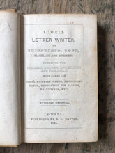 Load image into Gallery viewer, Lowell Letter Writer: On Friendship, Love, Marriage and Business.