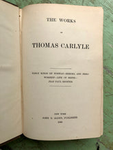 Load image into Gallery viewer, The Works of Thomas Carlyle: The Early Kings of Norway - Heroes, and Hero Worship - Life of Heine - Jean Paul Richter by Thomas Carlyle

