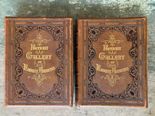 Load image into Gallery viewer, Portrait Gallery of Eminent Americans From Original Paintings by Alonzo Chappel. With Biographies by Evert A. Duyckinck. Two Volumes
