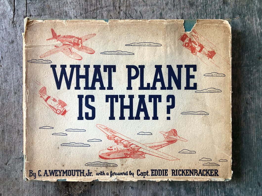 What Plane is that? By C. A. Weymouth, Jr.