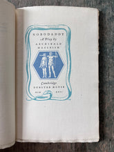 Load image into Gallery viewer, Nobodaddy: A Play by Archibald Macleish
