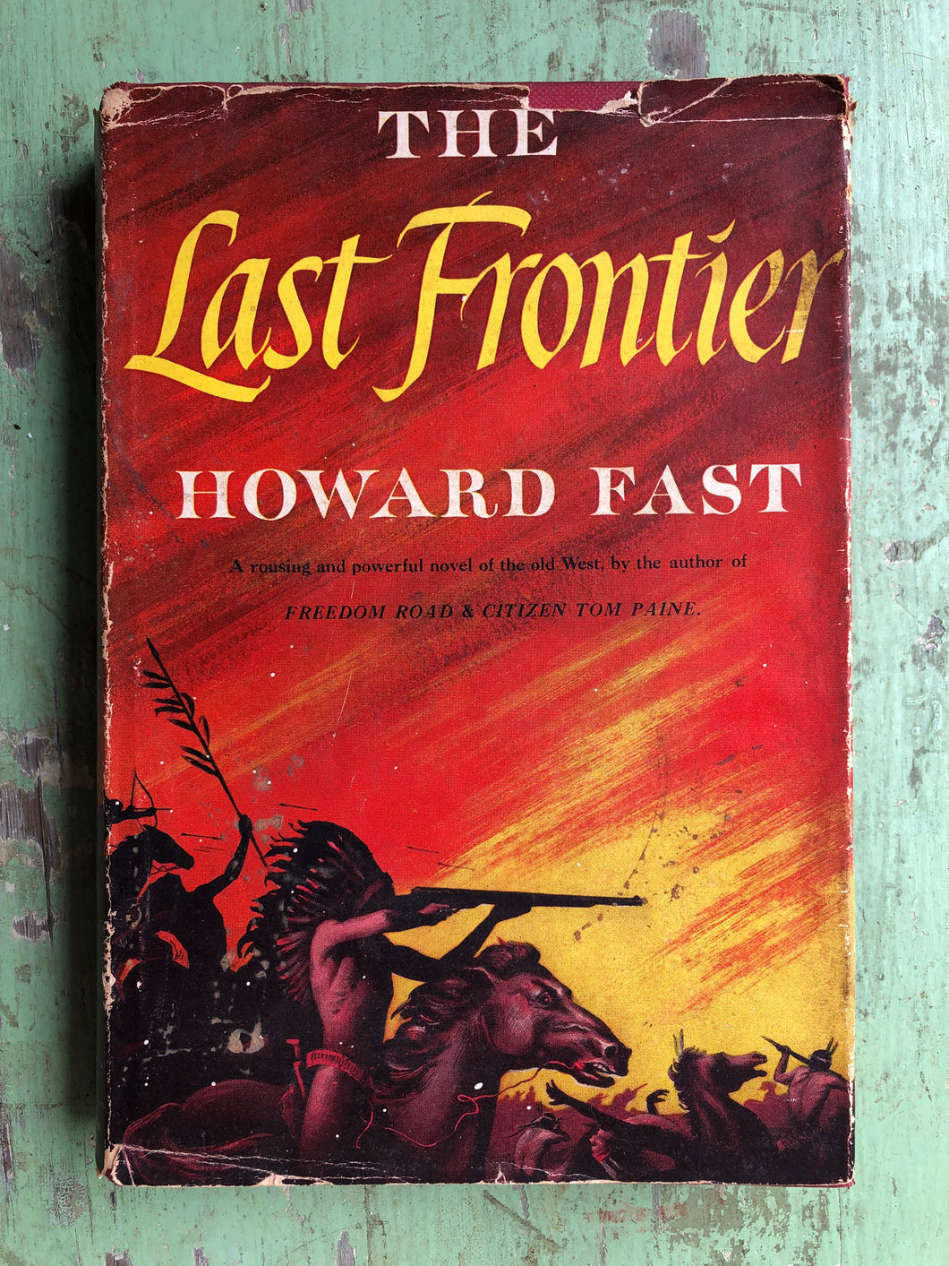The Last Frontier by Howard Fast
