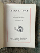 Load image into Gallery viewer, Treasure Trove by S. Eytinge, Jr.
