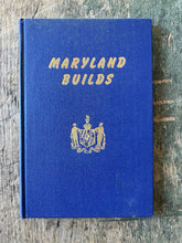 Load image into Gallery viewer, Report of the Department of Public Improvements of the State of Maryland for the Period January 1, 1953 to December 31, 1954
