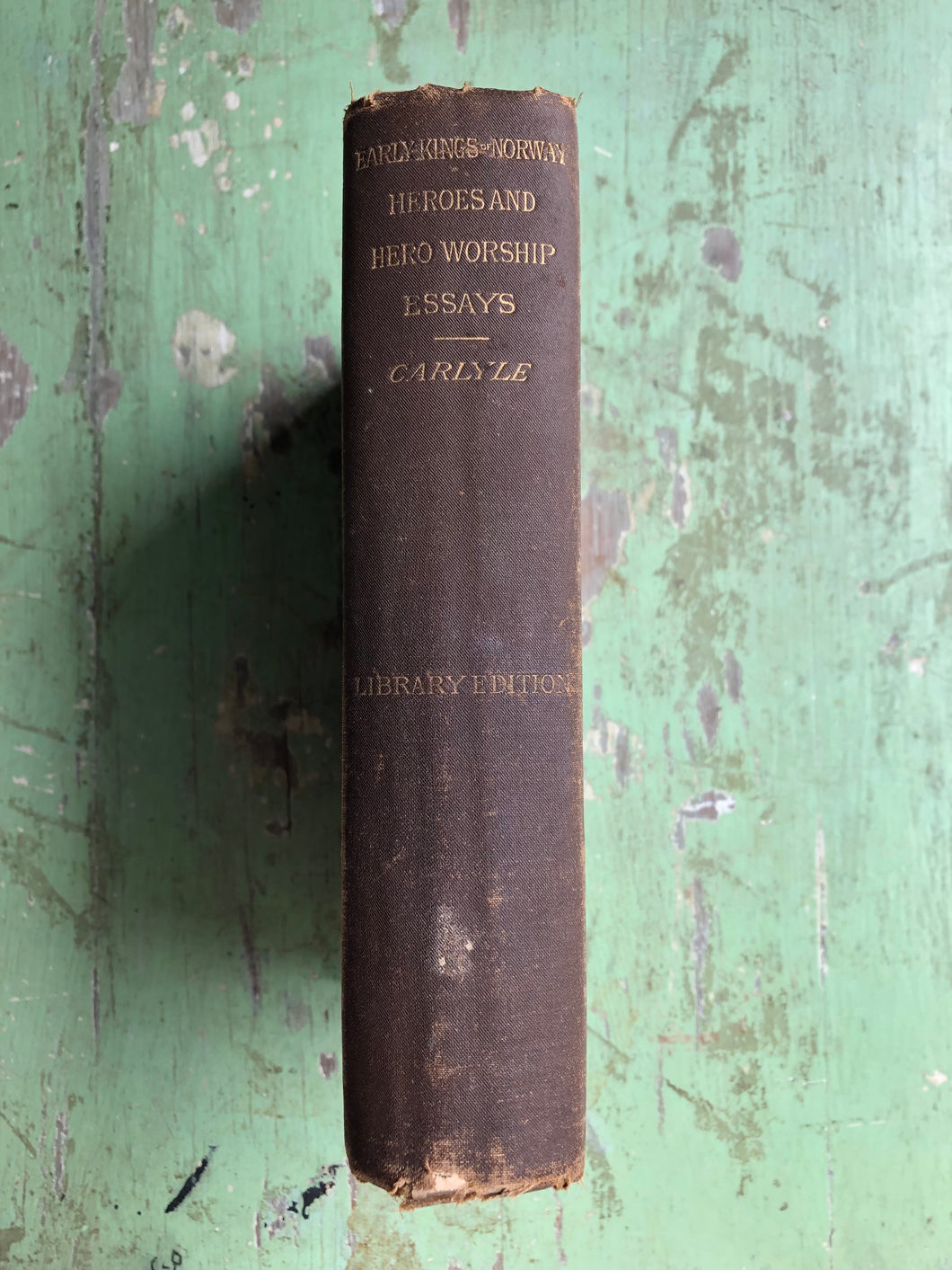 The Works of Thomas Carlyle: The Early Kings of Norway - Heroes, and Hero Worship - Life of Heine - Jean Paul Richter by Thomas Carlyle