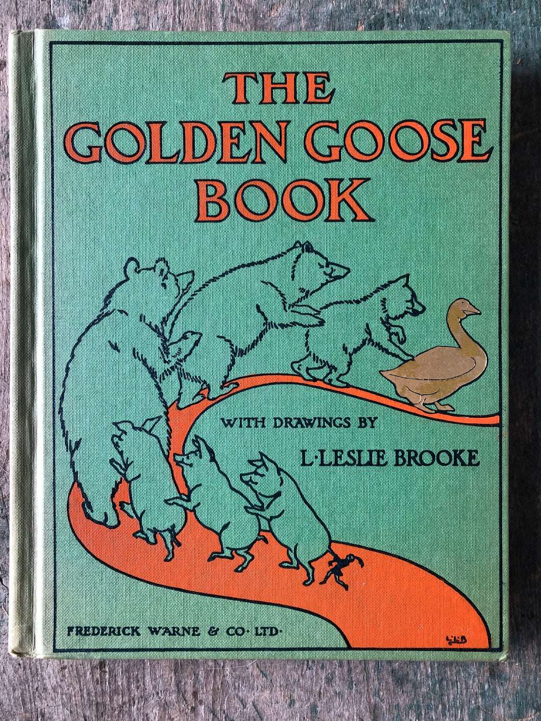 The Golden Goose Book: Being the Stories of The Three Bears, The 3 Little Pigs and Tom Thumb with illustrations by L. Leslie Brooke