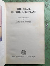 Load image into Gallery viewer, The Shape of the Aeroplane written and illustrated by James Hay Stevens
