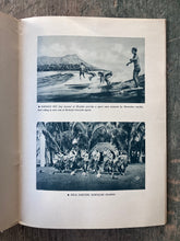 Load image into Gallery viewer, Honolulu and the Hawaiian Islands:The Crossroads of the Pacific
