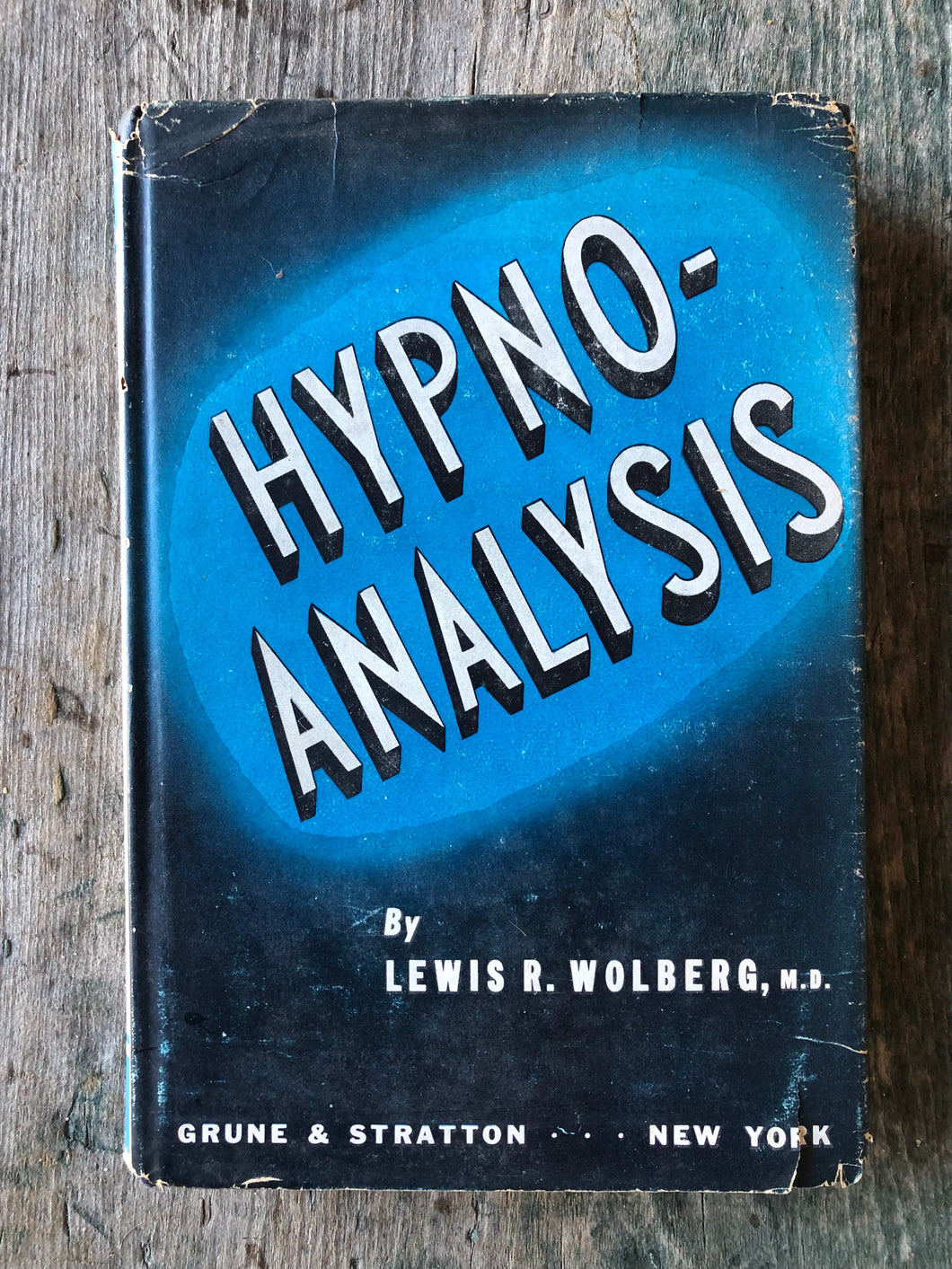 Hypnoanalysis by Lewis R. Wolberg