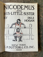 Load image into Gallery viewer, Nicodemus and His Little Sister by Inez Hogan
