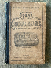 Load image into Gallery viewer, Tower&#39;s Third Reader. The Gradual Reader. First Step; Or, Exercises in Articulation. By David B. Tower
